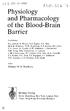 Physiology and Pharmacology of. the Blood-Brain Barrier