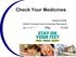 Check Your Medicines. Deirdre Criddle CoNeCT Complex Care Coordinator Pharmacist