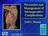 Prevention and Management of Intraoperative Complications. Todd L. Demmy