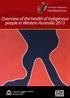 Overview of the health of Indigenous people in Western Australia 2013