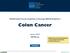 NCCN Clinical Practice Guidelines in Oncology (NCCN Guidelines. Colon Cancer. Version NCCN.org. Continue