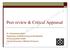 Peer review & Critical Appraisal