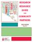 RESEARCH RESOURCE GUIDE PARTNERS COMMUNITY FOR