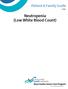 Neutropenia (Low White Blood Count)
