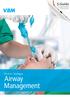 S-Guide The most versatile intubating guide. see more! page 14. Product Catalogue. Airway Management
