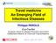 Travel medicine An Emerging Field of Infectious Diseases Philippe PAROLA
