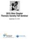 2015 Ohio Chapter Thoracic Society Fall Seminar. September 25, 2015