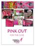 PINK OUT FOR THE CURE