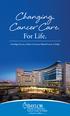 Changing. For Life. Oncology Services at Baylor University Medical Center at Dallas