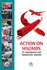 ACTION ON HIV/AIDS ITF HANDBOOK FOR TRANSPORT UNIONS