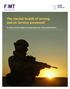 The mental health of serving and ex-service personnel. A review of the evidence and perspectives of key stakeholders