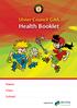 Ulster Council GAA. Health Booklet. Name: Class: School: supported by
