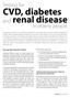 CVD, diabetes renal disease