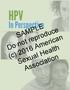 HPV. In Perspective SAMPLE. Do not reproduce (c) 2016 American. Sexual Health. Association
