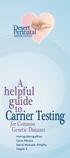 helpful guide Carrier Testing for Common Genetic Diseases Hemoglobinopathies Cystic Fibrosis Spinal Muscular Atrophy Fragile X