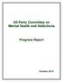 All-Party Committee on Mental Health and Addictions. Progress Report