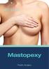 Mastopexy. Plastic Surgery
