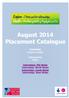August 2014 Placement Catalogue