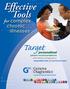 Target. Effective Tools. for complex chronic illnesses. personalized patient recommendations
