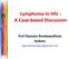 Lymphoma In HIV : A Case-based Discussion