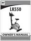 LK550 OWNER S MANUAL. Important: Read all instructions carefully before using this product. Retain this owner s manual for future reference.