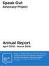 Speak Out Advocacy Project Annual Report April 2015 March 2016