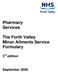 Pharmacy Services. The Forth Valley Minor Ailments Service Formulary. 3 rd edition