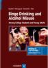 Binge Drinking and Alcohol Misuse