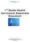 1 st Grade Health Curriculum Essentials Document