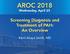Wednesday, April 25 Screening Diagnosis and Treatment of PAH: An Overview
