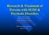 Research & Treatment of Persons with SUDS & Psychotic Disorders