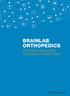 BRAINLAB ORTHOPEDICS SOFTWARE SOLUTIONS TO IMPROVE PATIENT CARE