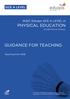 PHYSICAL EDUCATION GUIDANCE FOR TEACHING