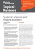 Topical Reviews. Systemic sclerosis and related disorders. Providing answers today and tomorrow