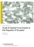 Audit Report. Audit of Global Fund Grants to the Republic of Ecuador. GF-OIG December 2014 Geneva, Switzerland