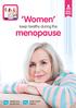 EASY READ. Women keep healthy during the. menopause