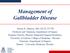 Management of Gallbladder Disease