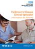Parkinson s Disease Clinical Specialist. Information for Patients