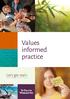 Values informed practice