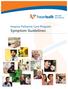 Hospice Palliative Care Program. Symptom Guidelines