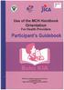 Use of MCH Handbook Orientation For Health Providers PARTICIPANT S GUIDE BOOK