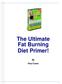 The Ultimate Fat Burning Diet Primer! By Paul Crane