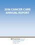 2016 CANCER CARE ANNUAL REPORT
