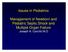 Issues in Pediatrics. Management of Newborn and Pediatric Septic Shock and Multiple Organ Failure Joseph A. Carcillo M.D.