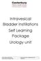 Intravesical Bladder Instillations Self Learning Package Urology unit