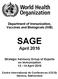 Department of Immunization, Vaccines and Biologicals (IVB) SAGE. April Strategic Advisory Group of Experts on Immunization April 2016