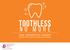 Toothless NO MORE. THE ESSENTIAL GUIDE to Restoring Your Teeth Through Dental Implants. An ebook proudly brought to you by