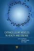 Paul Harrison EXTRACELLULAR VESICLES IN HEALTH AND DISEASE. Ian L. Sargent. edited by. Christopher Gardiner