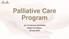 Palliative Care Program. Joint Conference Committee Health Commission January 2016
