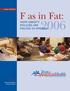 ISSUE REPORT. F as in Fat: HOW OBESITY POLICIES ARE FAILING IN AMERICA PREVENTING EPIDEMICS. PROTECTING PEOPLE.